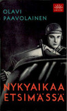 Nykyaikaa etsimässä