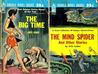 The Big Time / The Mind Spider and Other Stories cover
