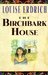 The Birchbark House by Louise Erdrich