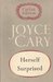 Herself Surprised by Joyce Cary