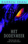 Het dodenmeer (Cirque Du Freak, #10)