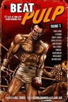Beat to a Pulp: Round 1 cover