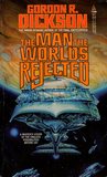 The Man the Worlds Rejected cover