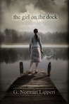 The Girl on the Dock: A Dark Fairy Tale (James Potter, #2.5)
