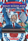Werewolves Don't Run for President cover