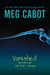 Vanished Safe House / Sanctuary (Vanished, #3-4) by Meg Cabot
