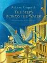 The Steps Across the Water cover