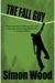 The Fall Guy by Simon Wood