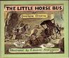 The Little Horse Bus cover
