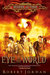 The Eye of the World (Wheel of Time, #1) by Robert Jordan
