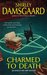 Charmed to Death (Ophelia & Abby, #2) by Shirley Damsgaard