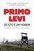 Se Isto é um Homem by Primo Levi