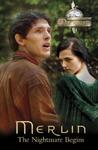 The Nightmare Begins (The Adventures of Merlin Series 2, #3)