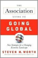 the-association-guide-to-going-global-new-strategies-for-a-changing-economic-landscape