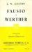 Fausto / Werther by Johann Wolfgang von Goethe
