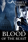 Blood of the Beast (The Blood Chronicles #1)