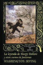 La leyenda de Sleepy Hollow y otros cuentos de fantasmas