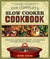 Complete Slow Cooker Cookbook by Wendy Louise