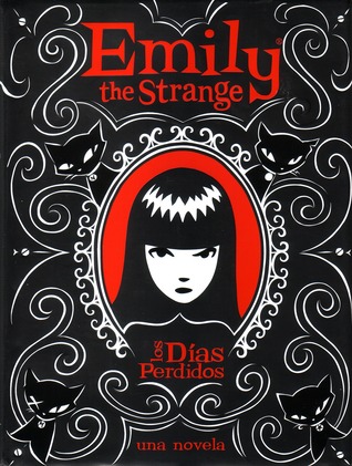 Emily the Strange: Los días perdidos Emily the Strange: Los días perdidos