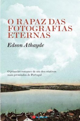 O Rapaz das Fotografias Eternas