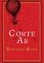 A Corte do Ar by Stephen Hunt