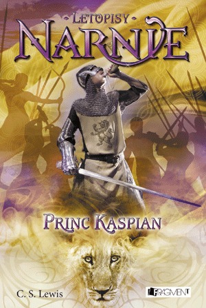 Princ Kaspian (Letopisy Narnie #4)