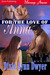 For the Love of Anna (The Town of Pearl, #1) by Dixie Lynn Dwyer