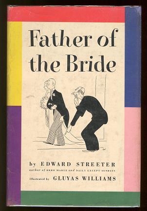 Father Of The Bride By Edward Streeter