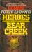 Heroes of Bear Creek by Robert E. Howard
