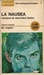 La nausea by Jean-Paul Sartre
