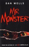Mr. Monster (John Cleaver, #2)