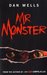Mr. Monster (John Cleaver, #2) by Dan Wells