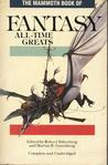 The Mammoth Book of Fantasy All-Time Greats cover