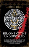 Servant of the Underworld (Obsidian and Blood, #1)