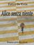 Alice senza niente