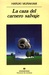 La caza del carnero salvaje by Haruki Murakami