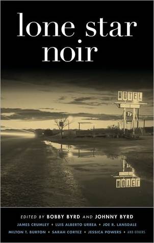 Lone Star Noir(Akashic Noir)