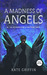 A Madness of Angels (Matthew Swift, #1) by Kate Griffin