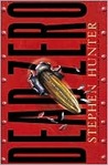 Dead Zero (Bob Lee Swagger, #7; Ray Cruz, #1)