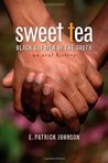 Sweet Tea: Black Gay Men of the South