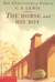 The Horse and His Boy (Chronicles of Narnia, #3) by C.S. Lewis