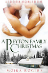 A Peyton Family Christmas (Southern Arcana, #2.4)