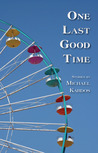 One Last Good Time cover