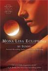 Mona Lisa Eclipsing  (Monère: Children of the Moon, #5)