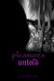 Pleasures Untold (Hanaford Park, #2) by Lisa Sanchez