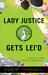 Lady Justice Gets Lei'd (Lady Justice#3) by Robert Thornhill