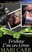Friday I'm in Love (Wild Irish, #5) by Mari Carr