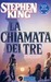 La chiamata dei tre (La Torre Nera, #2) by Stephen King