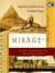 Mirage Napoleon's Scientists and the Unveiling of Egypt by Nina Burleigh