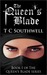 The Queen's Blade (The Queen's Blade, #1) by T.C. Southwell